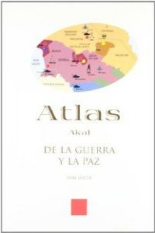 Atlas del estado de la guerra y la paz
