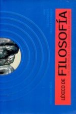 Léxico de filosofía : los conceptos y los filósofos en sus citas