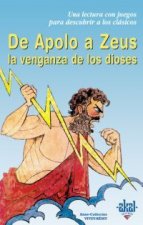 De Apolo a Zeus : la venganza de los dioses
