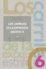 Los carriles de la expresión escrita, 6