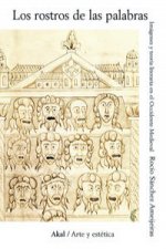 Los rostros de las palabras : imágenes y teoría literaria en el occidente medieval