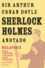 Sherlock Holmes anotado II : el regreso de Sherlock Holmes