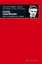 LENIN REACTIVADO: HACIA UNA POLITICA DE LA VERDAD