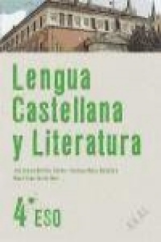 Lengua castellana y literatura, 4 ESO