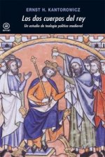 Los dos cuerpos del rey : un estudio de teología política medieval