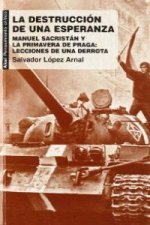 La destrucción de una esperanza