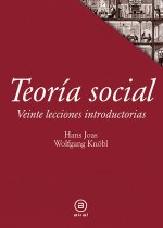 Teoría social: Veinte lecciones introductorias