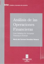 Análisis de las operaciones financieras : core syllabus for actuarial training in Europe