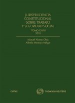 Jurisprudencia constitucional sobre trabajo y seguridad social, XXVIII