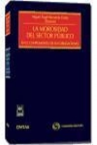 La morosidad del sector público : en el cumplimiento de sus obligaciones