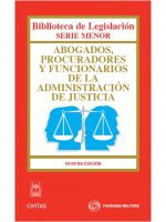 Abogados, procuradores y funcionarios de la administración de justicia