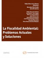 La fiscalidad ambiental : problemas actuales y soluciones