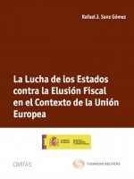 La lucha de los estados contra la elusión fiscal en el contexto de la Unión Europea