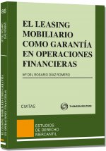 El leasing mobiliario como garantía de operaciones financieras