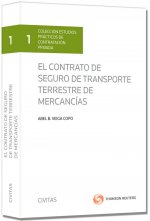 El contrato de seguro de transporte terrestre de mercancías