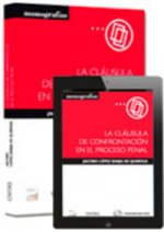La cláusula de confrontación en el proceso penal (Papel + e-book)