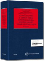 Los procesos para el cobro de deudas : monitorio, cambiario, monitorio europeo y europeo de escasa cuantía