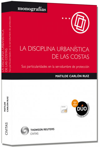 La disciplina urbanística de las costas