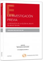 INVESTIGACION PREVIA LA RESPUESTA DE LA IGLESIA AL DELITO