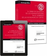 El deber de diligencia de los administradores en el gobierno de sociedades de capital