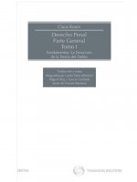 Derecho penal. Parte general. Tomo I. Fundamentos