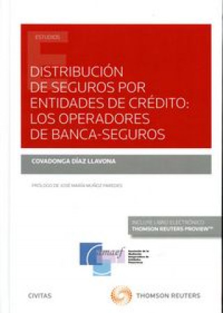 Distribución de seguros por entidades de crédito: Los operadores de banca-seguros