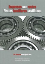 Empresas con rostro : firmas familiares sevillanas