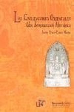 Las civilizaciones orientales : una introducción histórica