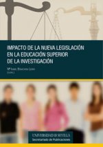 Impacto de la nueva legislación en la educación superior y la investigación