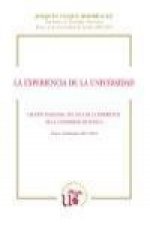 La experiencia de la universidad : lección inaugural del Aula de la Experiencia de la Universidad de Sevilla, curso académico 2013-2014