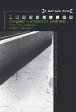 Fotografía y arquitectura modernas : 1925-1939, Andalucía : Margaret Michaelis