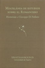 Miscelánea de estudios sobre el romancero : homenaje a Giuseppe Di Stefano