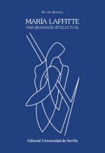 María Laffitte : una biografía intelectual