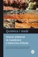 Química i medi : itinerari ambiental de Castellciuró a Santa Creu d'Olorda
