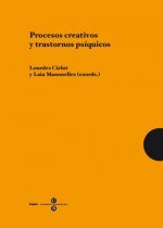 Procesos creativos y trastornos psíquicos