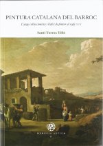 Pintura catalana del Barroc : l'auge col·leccionista i l'ofici de pintor al segle XVII