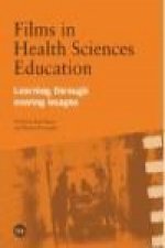 Films in health sciences education : learning through moving images
