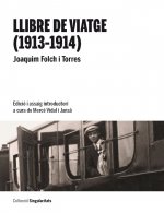 Llibre de viatge, 1913-1914