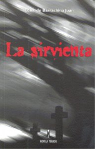La sirvienta