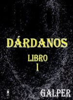 Dárdanos : libro I