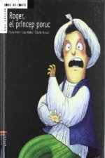 Roger, el príncep poruc