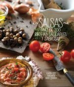 Salsas: Más de 300 recetas saludables y sabrosas