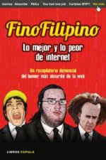 FinoFilipino. Lo mejor y lo peor de internet: disfruta del humor más absurdo de la red