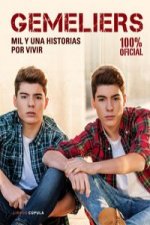 Gemeliers: Mil historias por vivir