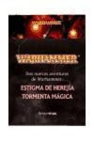 PACK WARHAMMER: ESTIGMA DE HEREJIA / TORMENTA MAGICA WARHAMMER