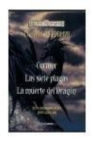 ESTUCHE CORMYR: CORMYR/LAS SIETE PLAGAS/LA MUERTE DEL DRAG(LA SAGA DE CORMYR 04) REINOS OLVIDADOS