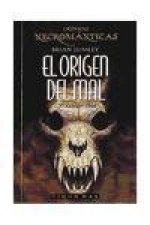 El origen del mal