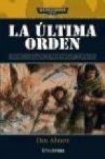 Los olvidados. La última orden