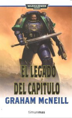 Ultramarines. El legado del capítulo 6