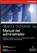 Oracle DataBase 10g. Manual del administrador